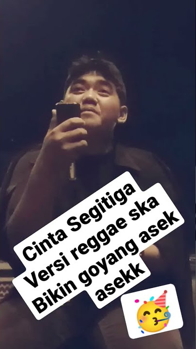 reggae ska - asyik buat Goyang by Story KUSTIK || CINTA SEGITIGA