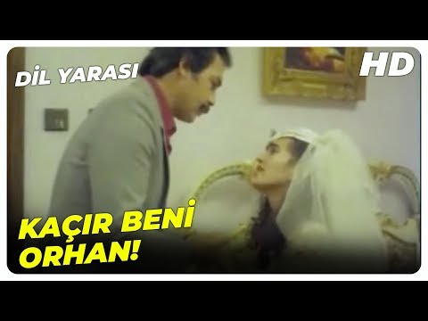 Dil Yarası - Seni O Gün Gebertmeliydim ORHAN! | Orhan Gencebay Eski Türk Filmi