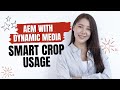 Dynamic Media with Adobe Experience Manager (AEM) | Use of Smart Crops