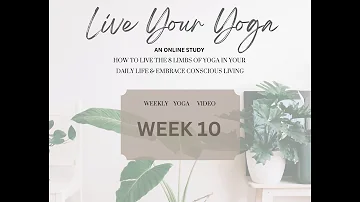 Week 10 - Yoga Video