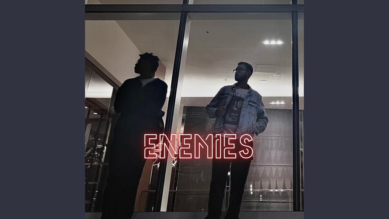 Watch ENEMIES on YouTube Watch ENEMIES on YouTube