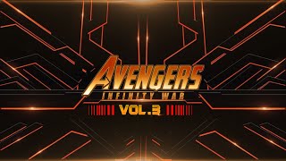 Avengers Infinity War Fanmade Trailer | Guardians of the Galaxy Volume 3 Trailer Music | Huubsko