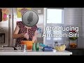 Introducing Amazon Siri