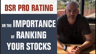 DSR PRO Rating - Or The Importance of Having a Ranking System