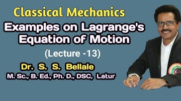 Math | M.Sc.S.Y. I Classical Mechanics | Ex.Lagrange