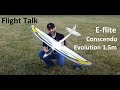 Flight Talk: E-flite® Conscendo® Evolution 1.5m