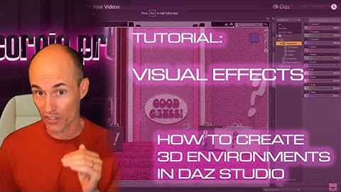 VFX Tutorials:   Building 3D Sets in DAZ Studio for Your Videos