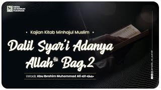 🔴[ LIVE ] 03. DALIL SYAR'I ADANYA ALLAH - BAG 2 | Ustadz Abu Ibrohim Muhammad Ali