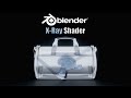 Create a Clean X-Ray Shader in Blender (Cycles Tutorial)