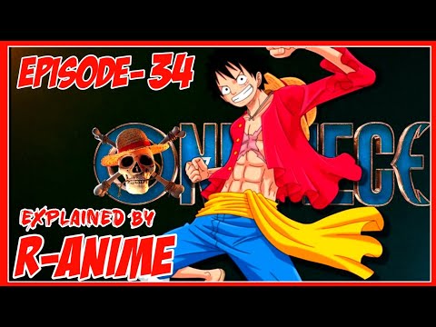 One Piece Episode-34 In Hindi | Explained By | R-Anime