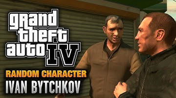 GTA 4 - Random Character #12 - Ivan Bytchkov (1080p)