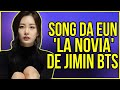 Quien es song da eun la novia de jimin  actriz publica pruebas de supuesta relacin sentimental