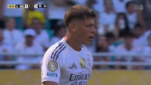 Arda Guler vs Al Hilal 18 06 2025