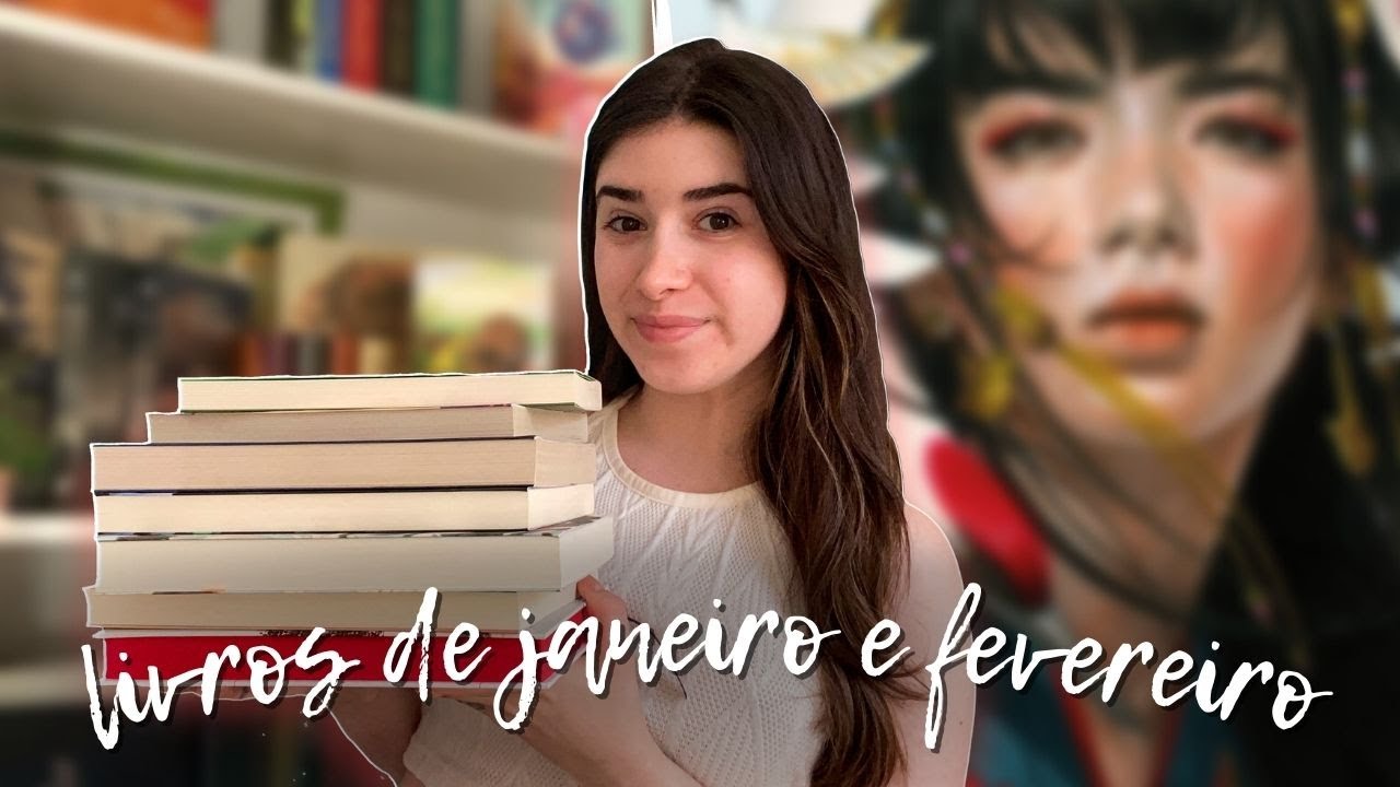 comentando *TODOS* os livros que li em janeiro e fevereiro