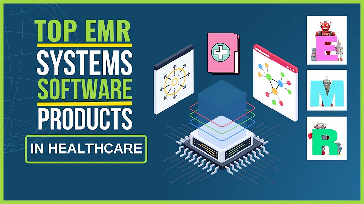 Top EMR Systems and Software Products in Healthcare - DayDayNews
