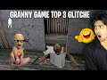 Escape granny house from 10 second  granny secret glitches   handsomegamer