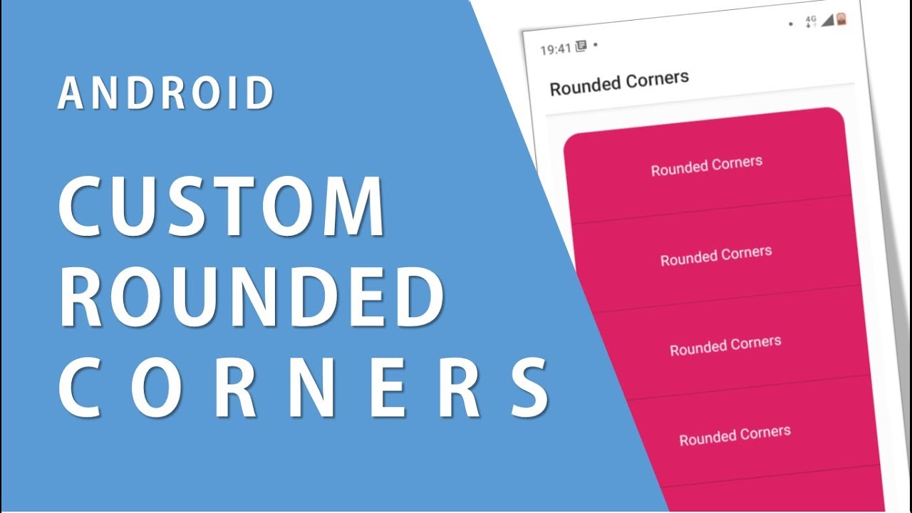 Android Custom Round Corner Radius Layout Background