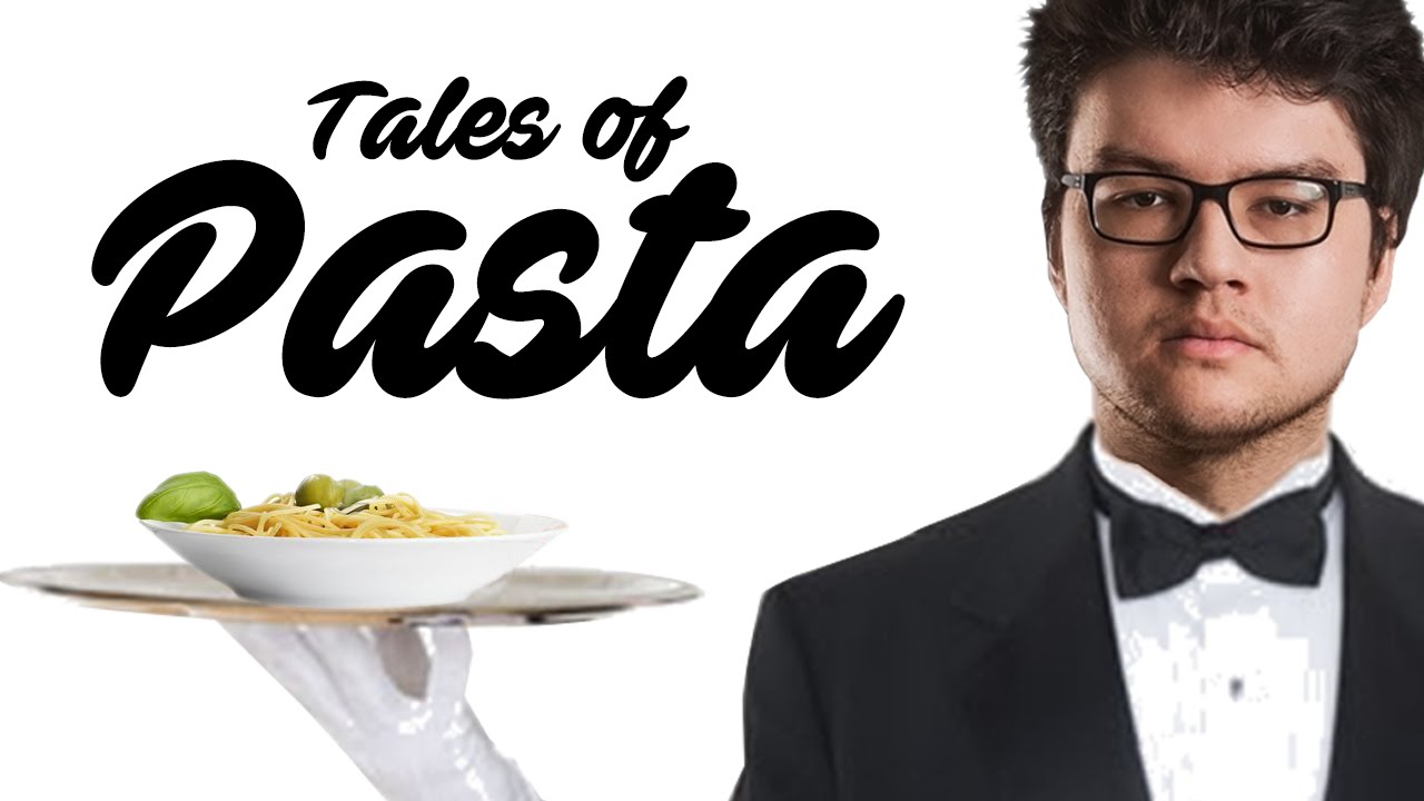 TALES OF PASTA (Tilting Dyrus)