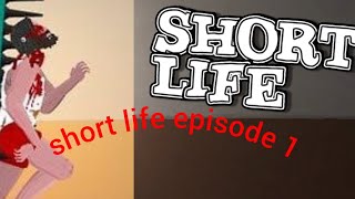 Short life туршилт! ep1