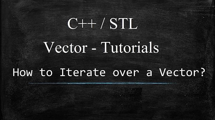Iterate or Loop over a Vector in C++
