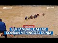 BREAKING NEWS: Mutmita dan Suardi Tambah Daftar Korban Meninggal Dunia, Total 13 Orang