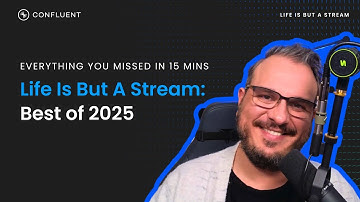 Best of 2025: Everything You Missed in 15 Minutes | Life Is But A Stream