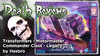 Death Reviews: Motormaster - Commander - Legacy