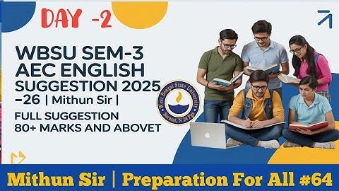 WBSU SEM-3 AEC ENGLISH SUGGESTION 2025 | aec english 3rd semester wbsu