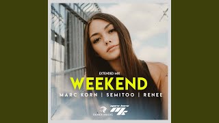 Weekend (Extended Mix)