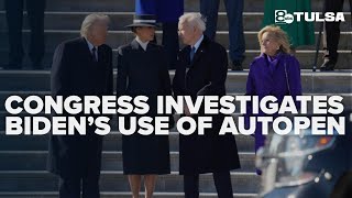 Congress investigates Biden's use of autopen for presidential actions