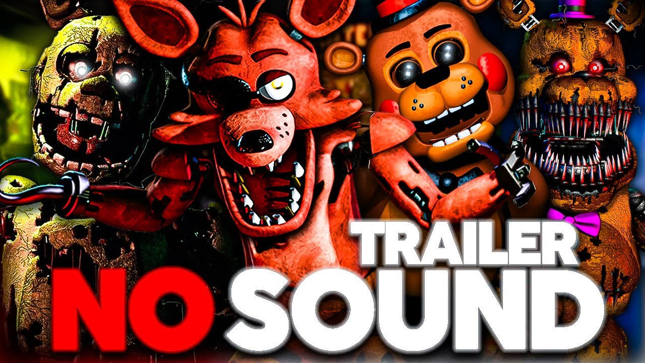 FNAF NO SOUND PART 2 TRAILER