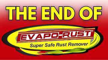 EvapoRust Stopped Removing Rust? Here
