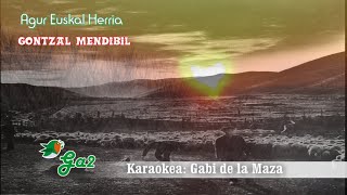 Agur Euskal Herria (Gontzal Mendibil)