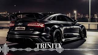 AZYZZ - Trinity CAR MUSIC 2024