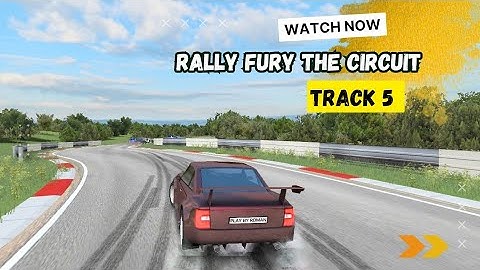 Rally Fury - Extreme Racing Android Racing Gameplay - Rally Fury The Circuit Track 5