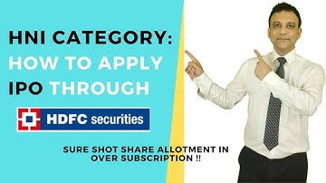 How to Apply IPO in HNI Category through HDFC Securities #hdfcsecurities