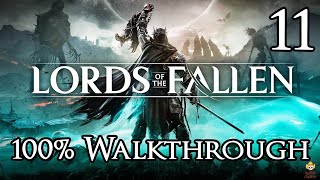 Lords of the Fallen - Walkthrough Part 11: Sunless Skein