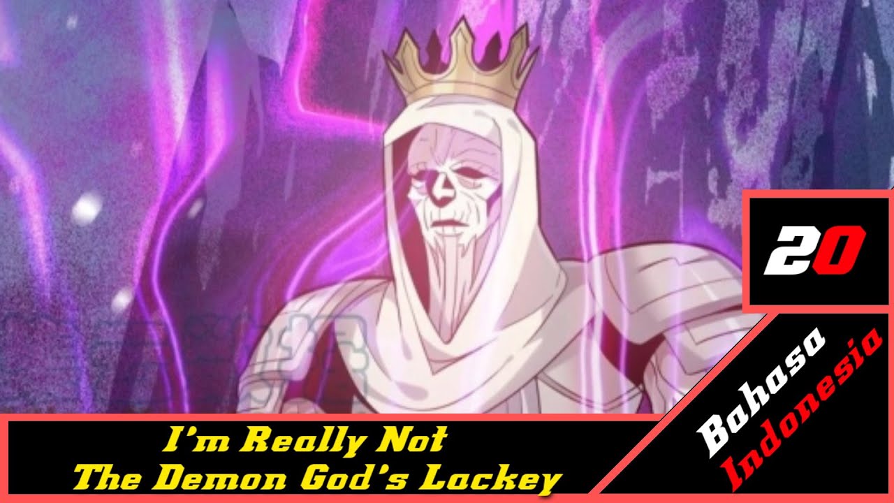 I’m Really Not The Demon God’s Lackey Chapter 20 ||Orang Tua yang