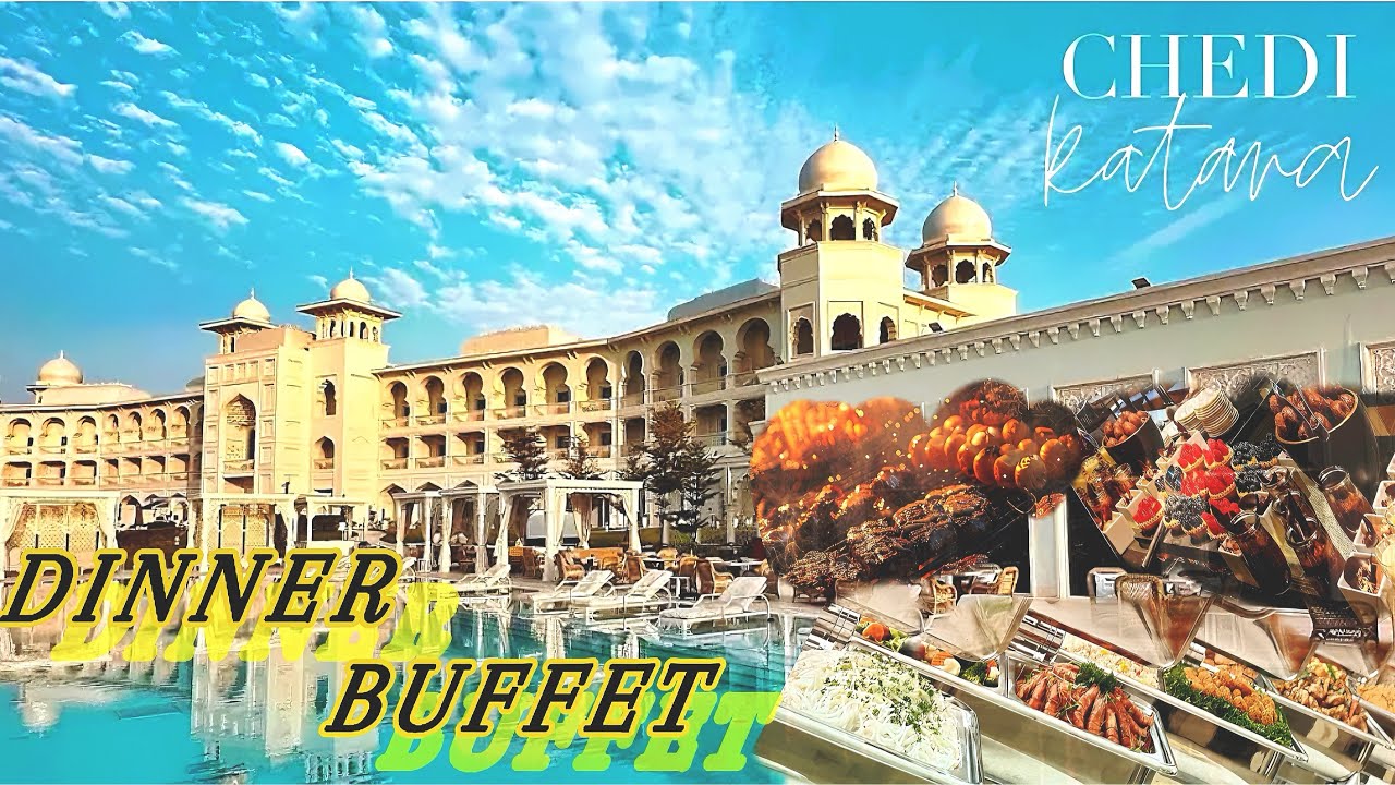 Exploring The Buffet Dinner In CHEDI Katara Hotel And Resort Tour In Doha 🇶🇦QATAR | Good Experience