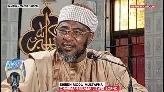 Ramadan Tafsir (2024) 1445AH/16 - Sheikh Modu Mustapha Albarnawi