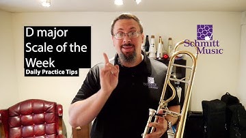 D Major Scale! Daily Practice Tips-Scale of the Week