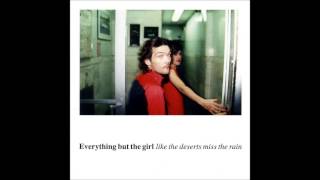 Everything But The Girl - No Difference (Traducida ESP-LAT)