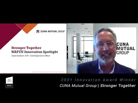 CUNA Mutual Group - Stronger Together Campaign | 2021 Innovation Spotlight