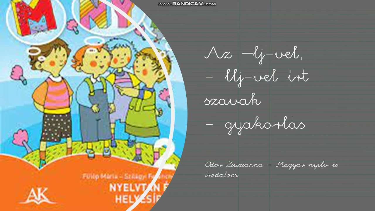 Gyakorlás: Az -lj és -llj-vel írt szavak