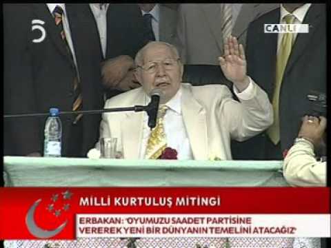 No 200 Prof. Dr. Necmettin ERBAKAN Milli Kurtuluş Mitingi MUŞ 18 TEMMUZ 2007 Çarşamba (TV 5)