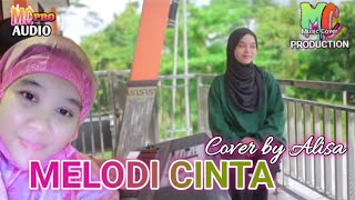 MELODI CINTA ‼️Alisa (cover dangdut)‼️#mcproduction @mbahito8351 