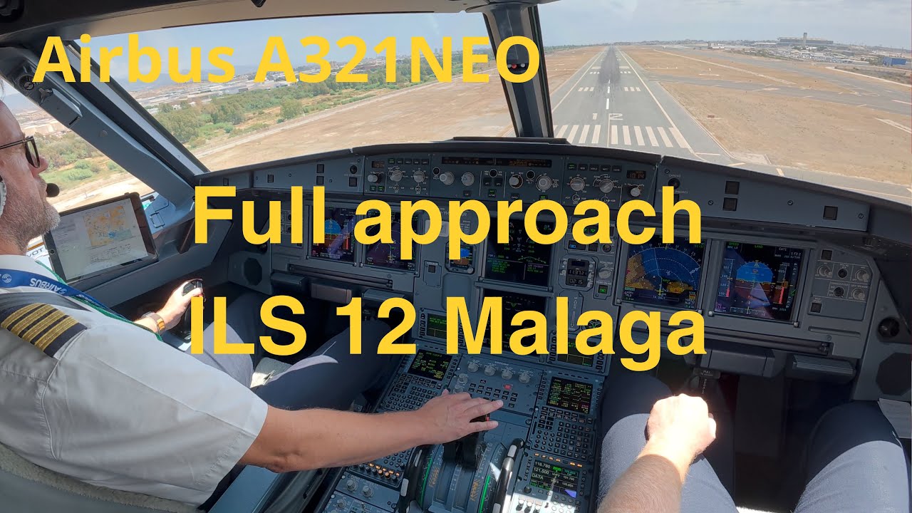 Airbus A321NEO Beautiful approach and landing at Malaga airport l Cockpit view l Pilot