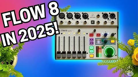 Behringer FLOW 8 in 2025 | Unboxing & Review | Digital Mixer