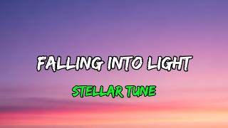 Stellar Tune - FALLING INTO LIGHT | Epic Lyric Video