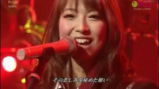 SCANDAL - Pride (Live)